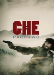 Watch Che: Part Two