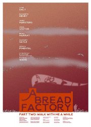 Watch A Bread Factory, Part Two