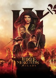 Watch The Three Musketeers - Part II: Milady